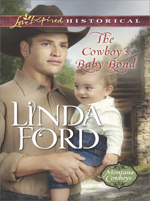 Title details for The Cowboy's Baby Bond by Linda Ford - Available